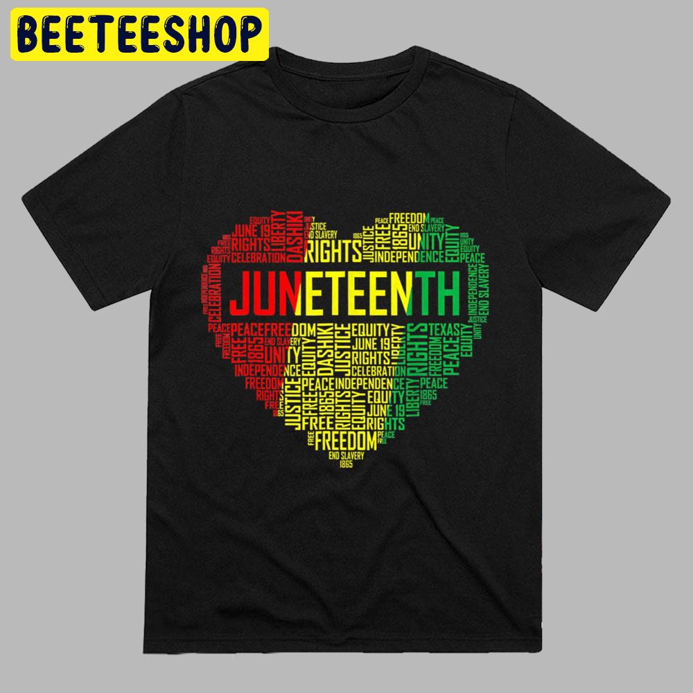 Art Juneteenth Heart Black History Afro American African Freedom Unisex T-Shirt