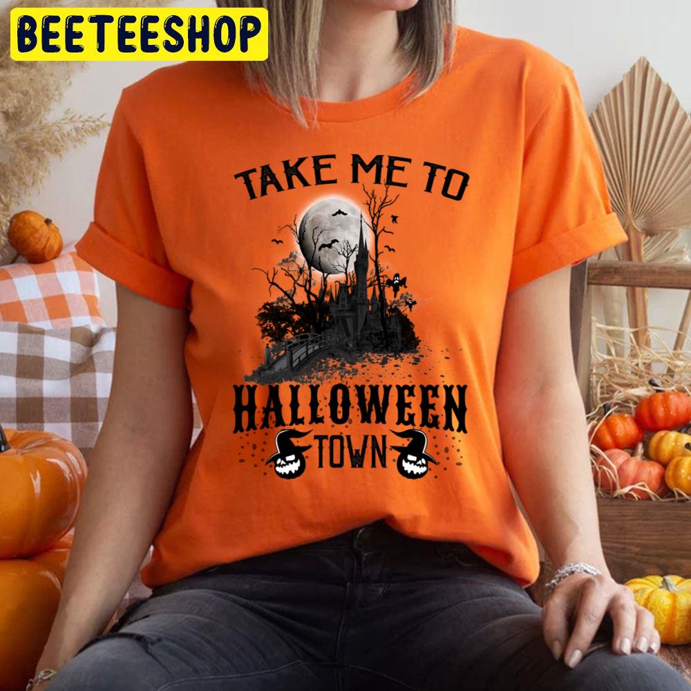 Black Art Take Me To Halloweentown Unisex T-Shirt