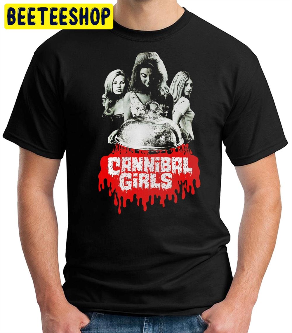 Cannibal Girls Horror Movie Unisex T-Shirt