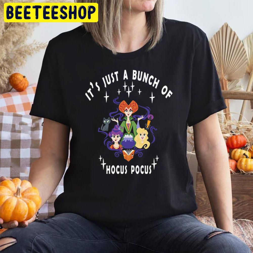 Cute It’s Just A Bunch Of Hocus Pocus Halloween Unisex T-Shirt