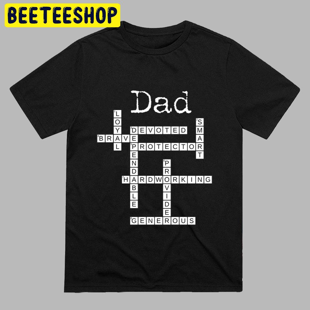 Dad Crossword Puzzle  Father’s Day Love Word Games Saying Unisex T-Shirt