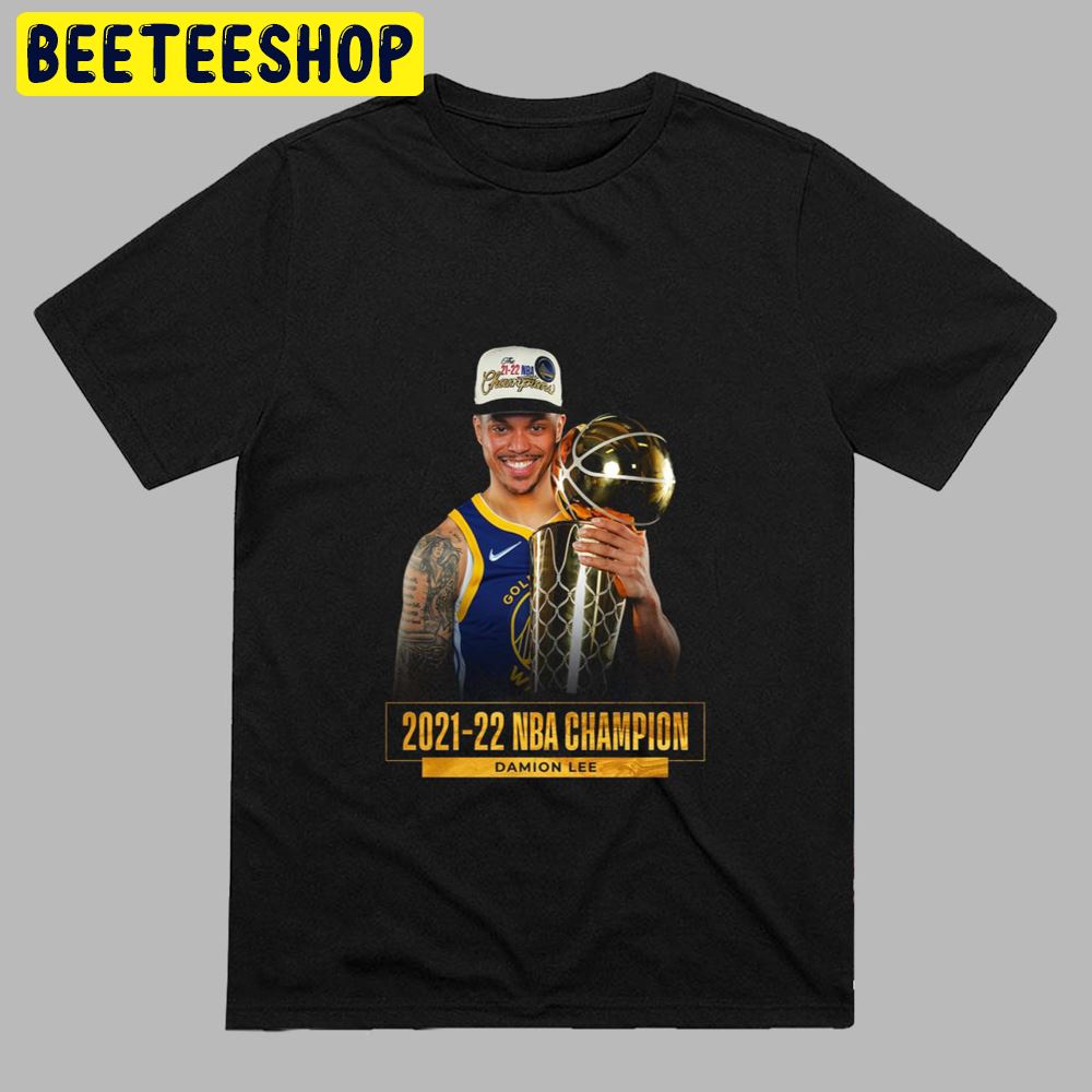 Damion Lee Golden State Warriors NBA Champion 2021-2022 Unisex T-Shirt