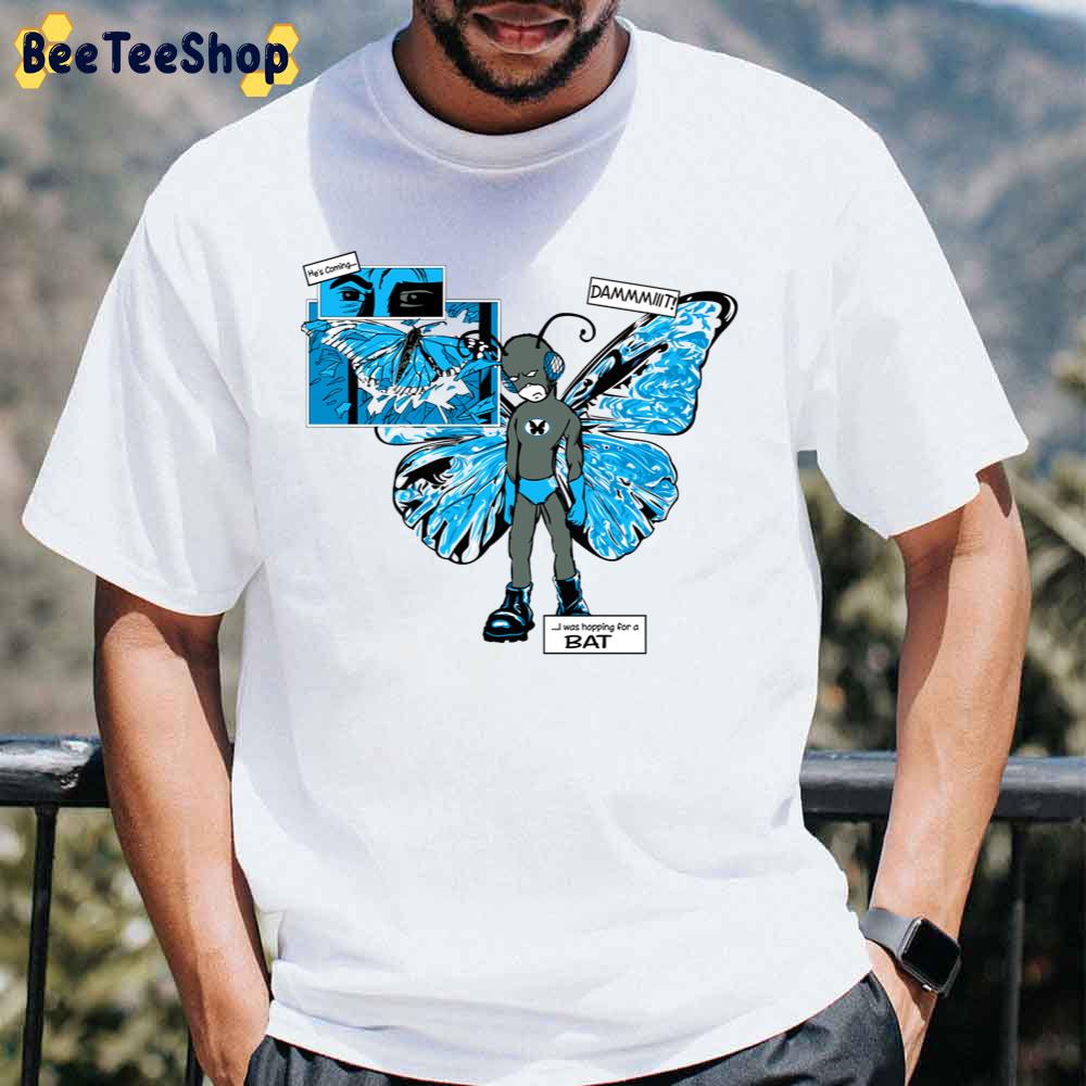 Dammit I Was Hopping For A Bat Unisex T-Shirt