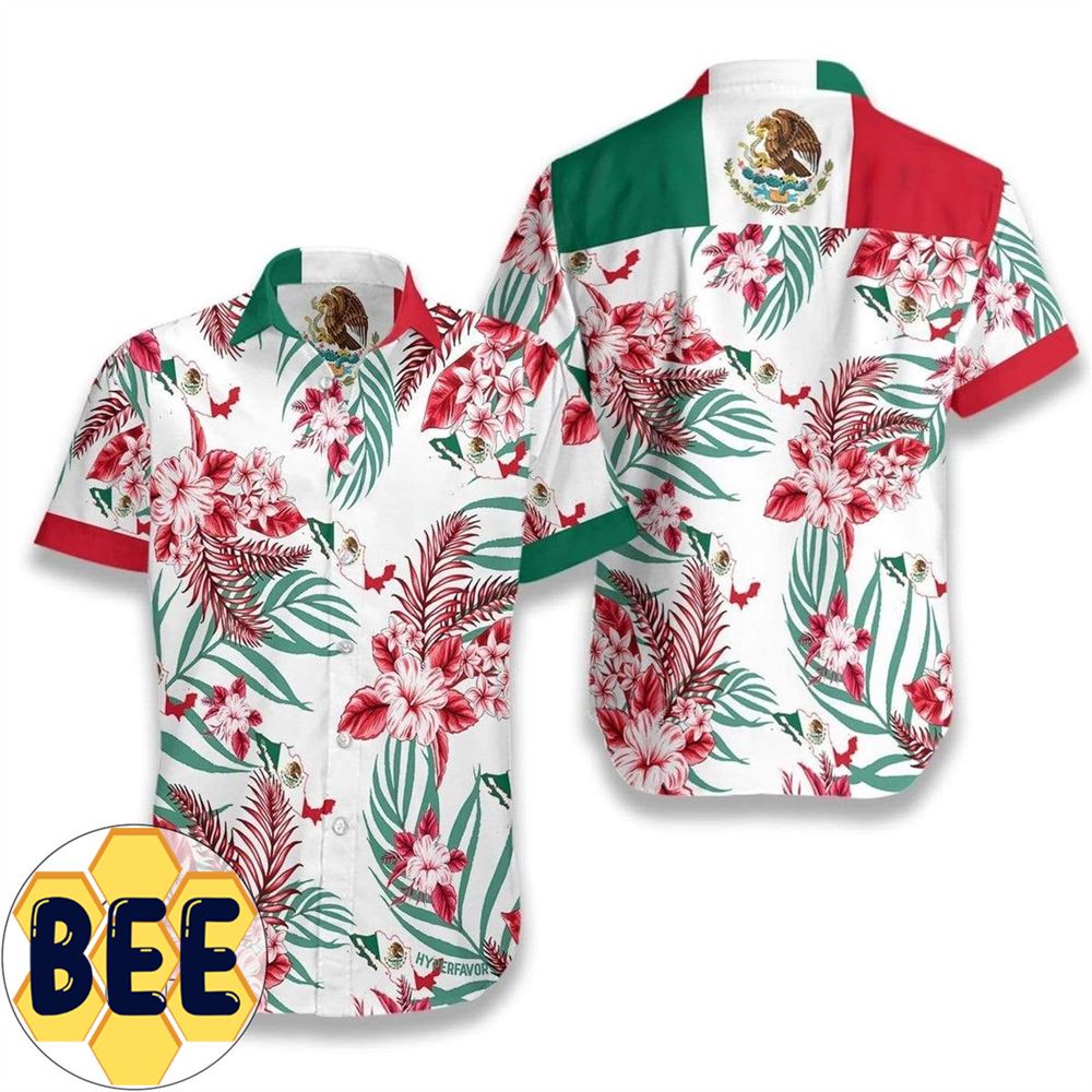 Discover Cool Mexico Proud 2022 Authentic Hawaiian Shirts