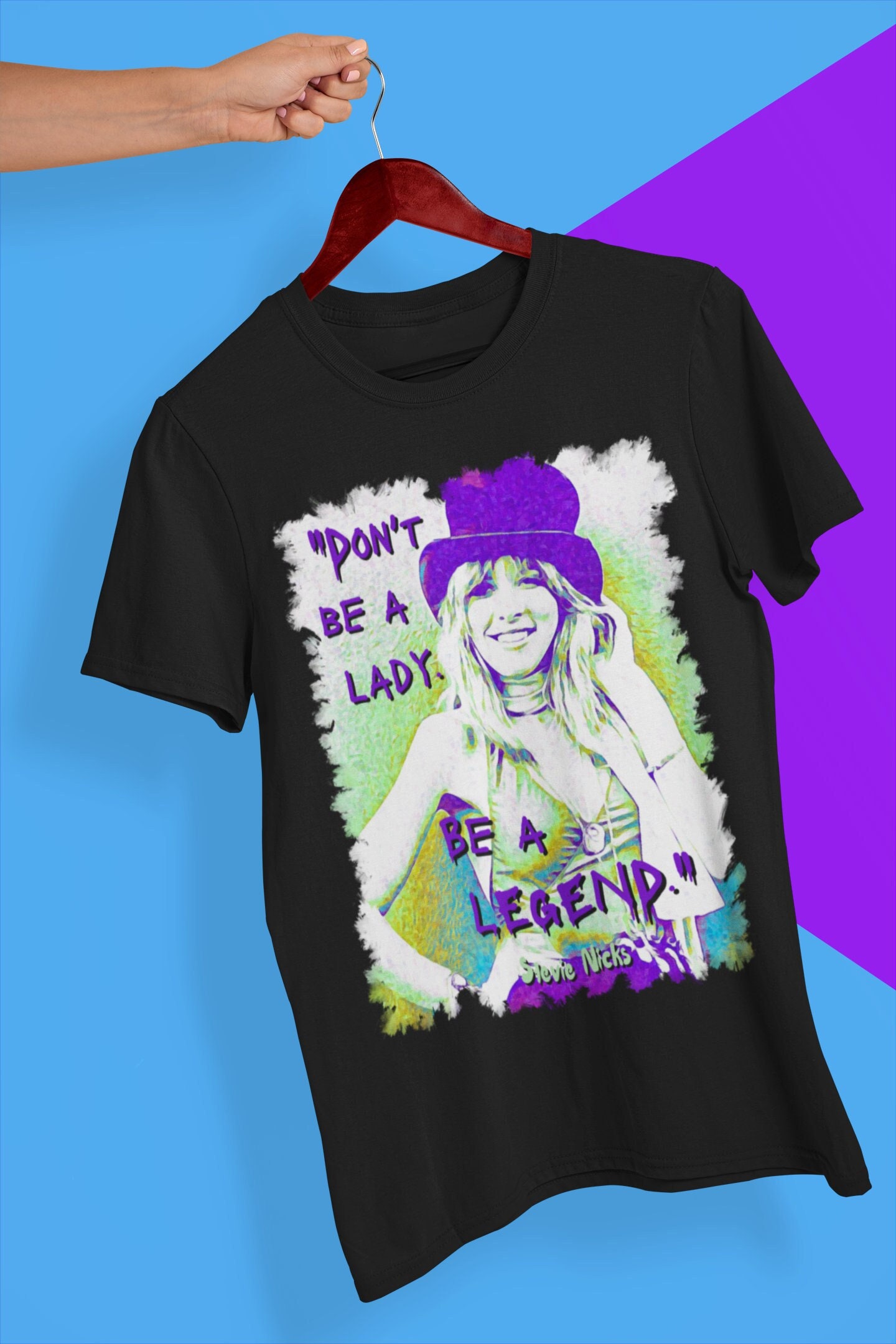 Don’t Be Lady Be A Lagend Stevie Nicks Quote Halloween Unisex T-Shirt