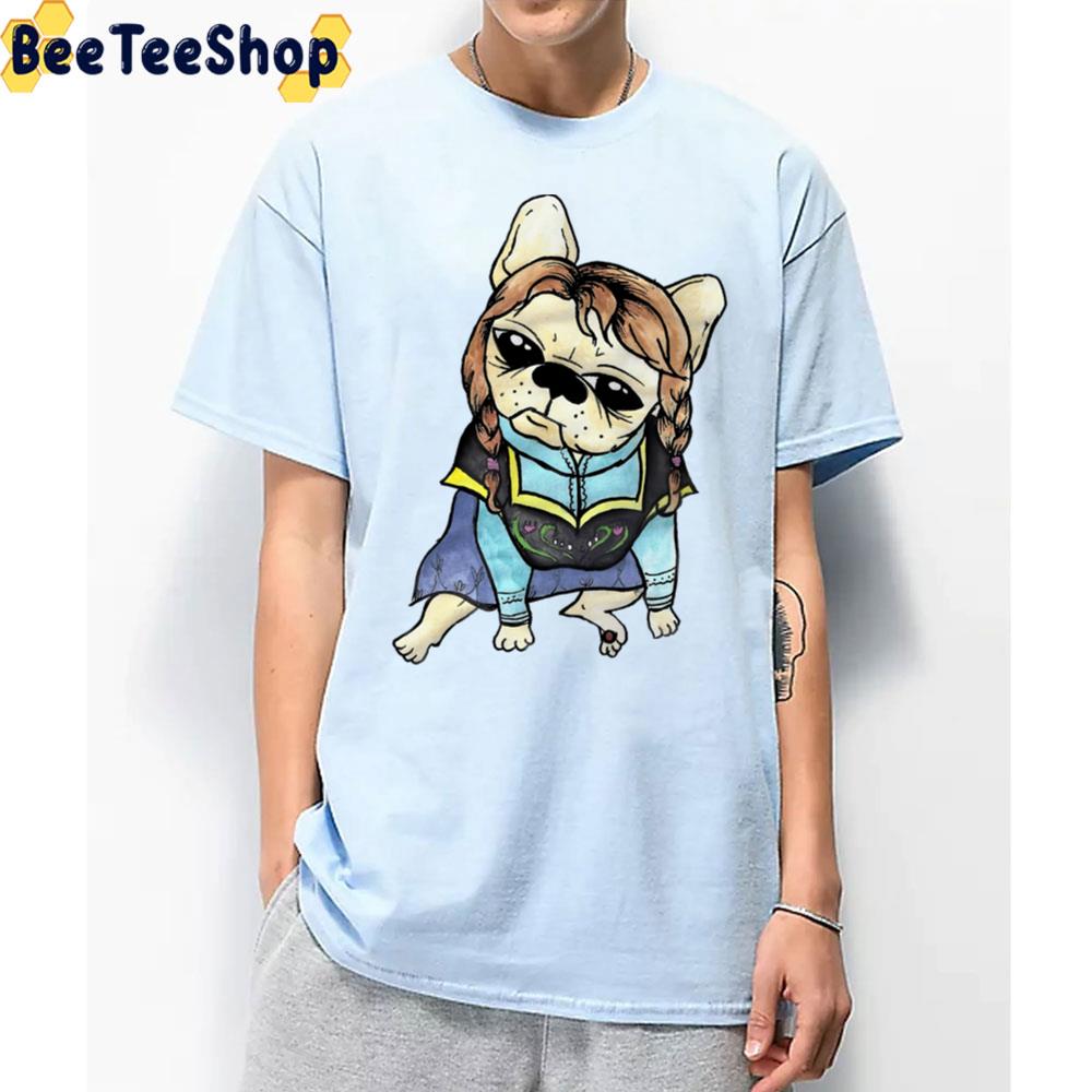 French Bulldog Dressed As Anna Unisex T-Shirt