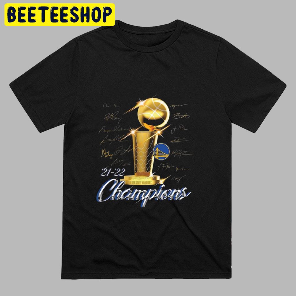 Golden State Warriors NBA Finals Champions Forward Roster Signature 2021 2022 Unisex T-Shirt