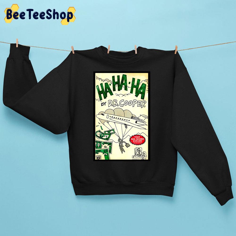 Hahaha By Db Cooper Halloween Unisex Sweatshirt