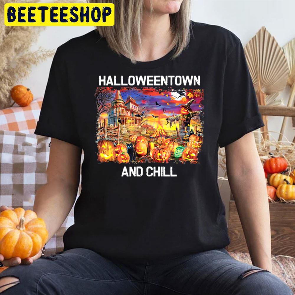 Happy Halloweentown And Chill Unisex T-Shirt