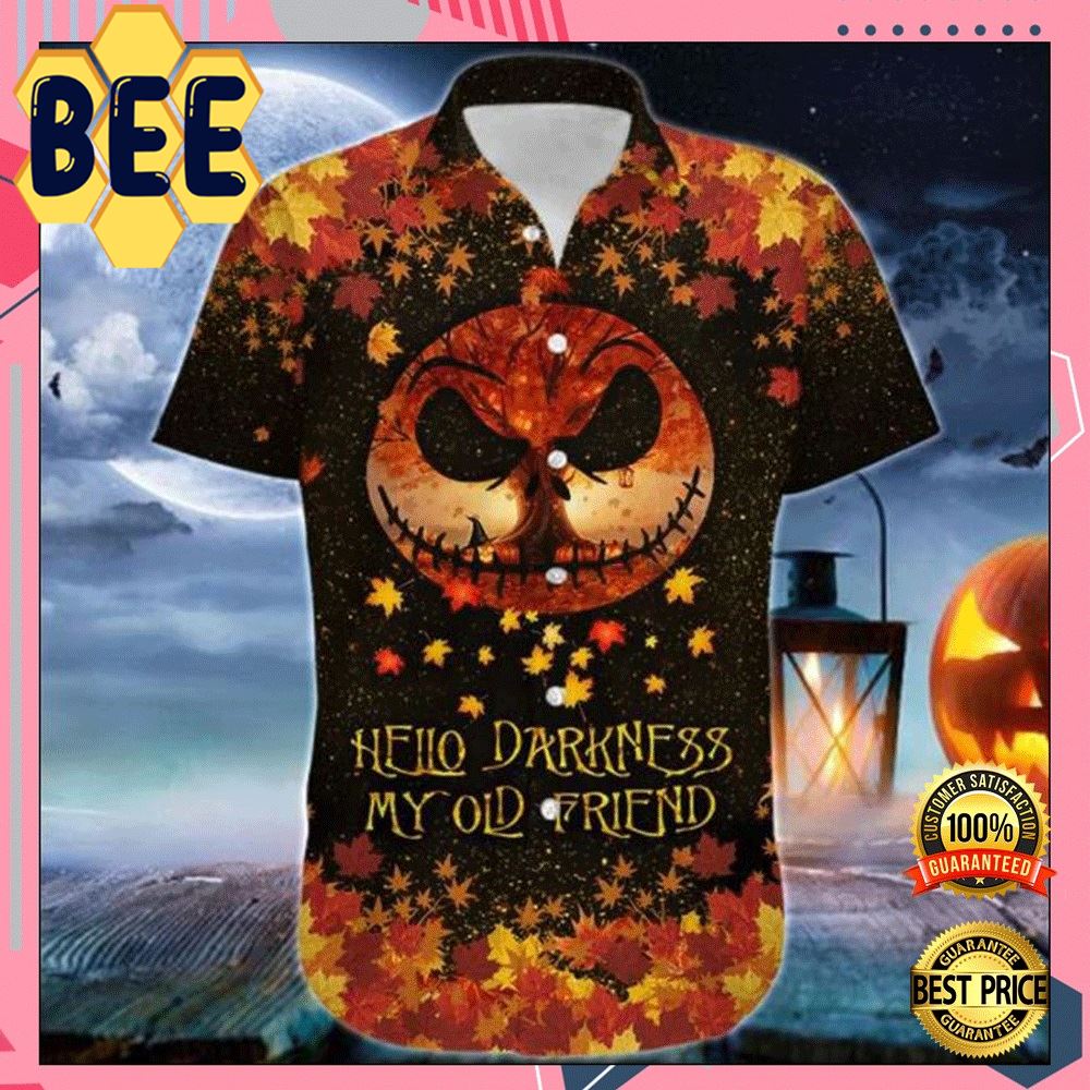 Hello Darkness My Old Friend Jack Skellington Halloween Hawaiian Shirt