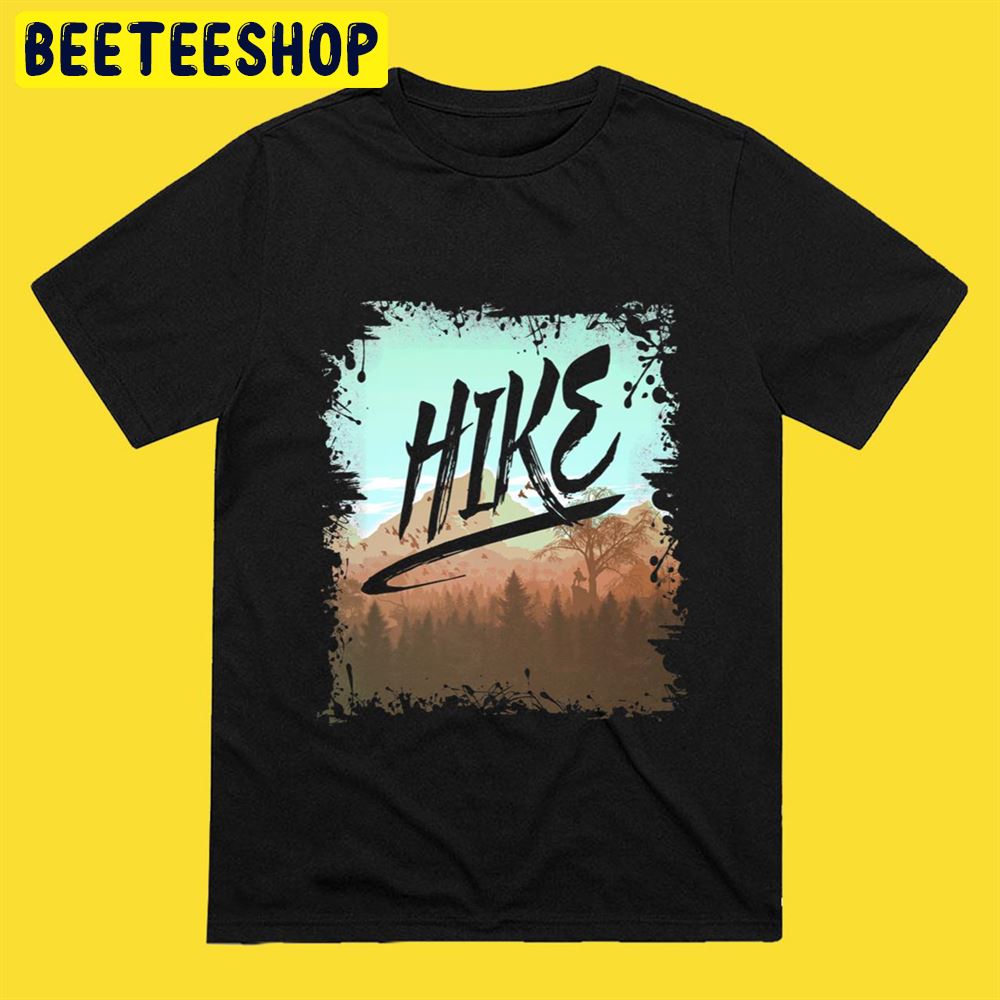 HIKE I Love Hiking Art Unisex T-Shirt