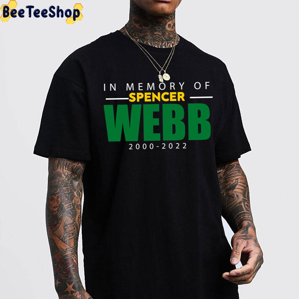 In Memory Of Spencer Webb 2000 2022 Unisex T-Shirt