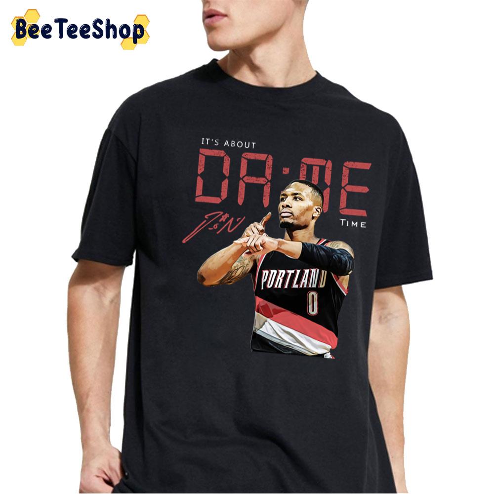 It’s About Dame Time Unisex T-Shirt