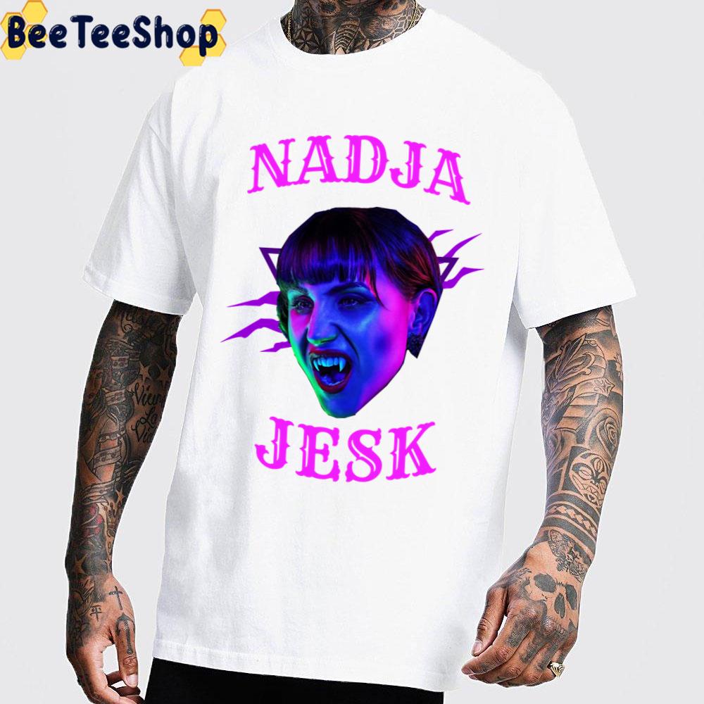 Jesk Nadja What We Do In The Shadows Unisex T-Shirt