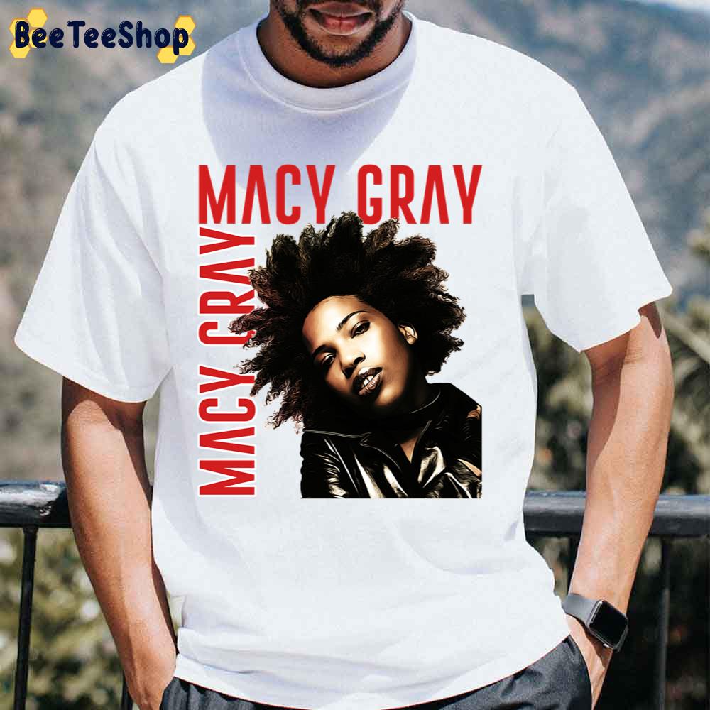 Macy Gray Art Unisex T-Shirt