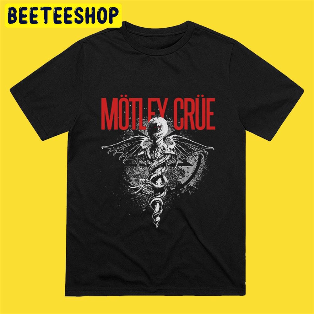 Motley Crue The Brave Will Get It Unisex T-Shirt