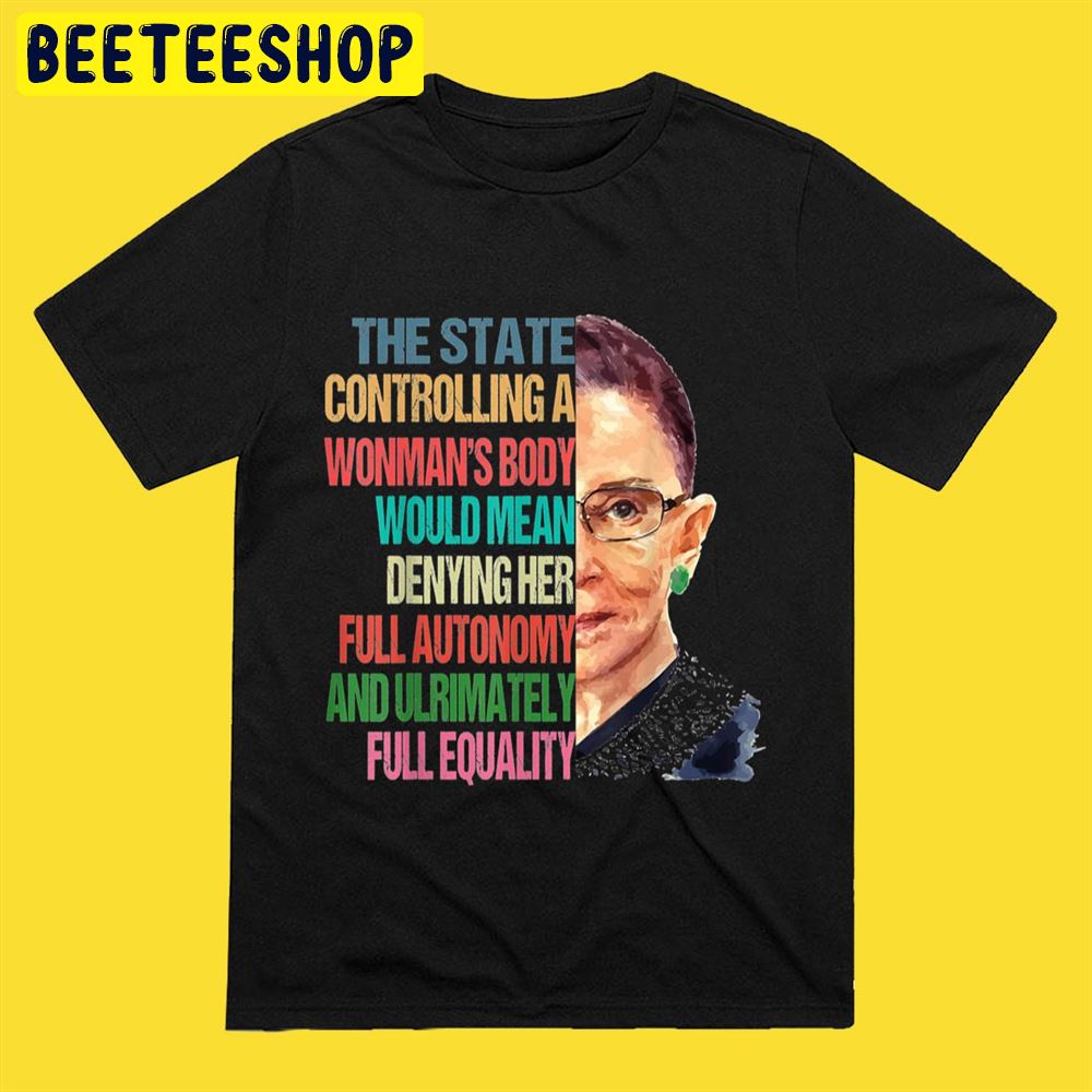 My Body My Choice Ruth Bader Ginsburg Pro Choice Feminist Classic Unisex T-Shirt