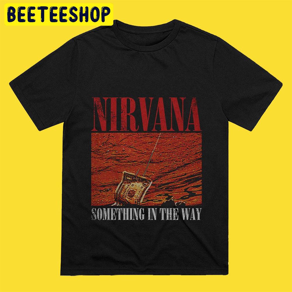 Nirvana Something In The Way Art Unisex T-Shirt