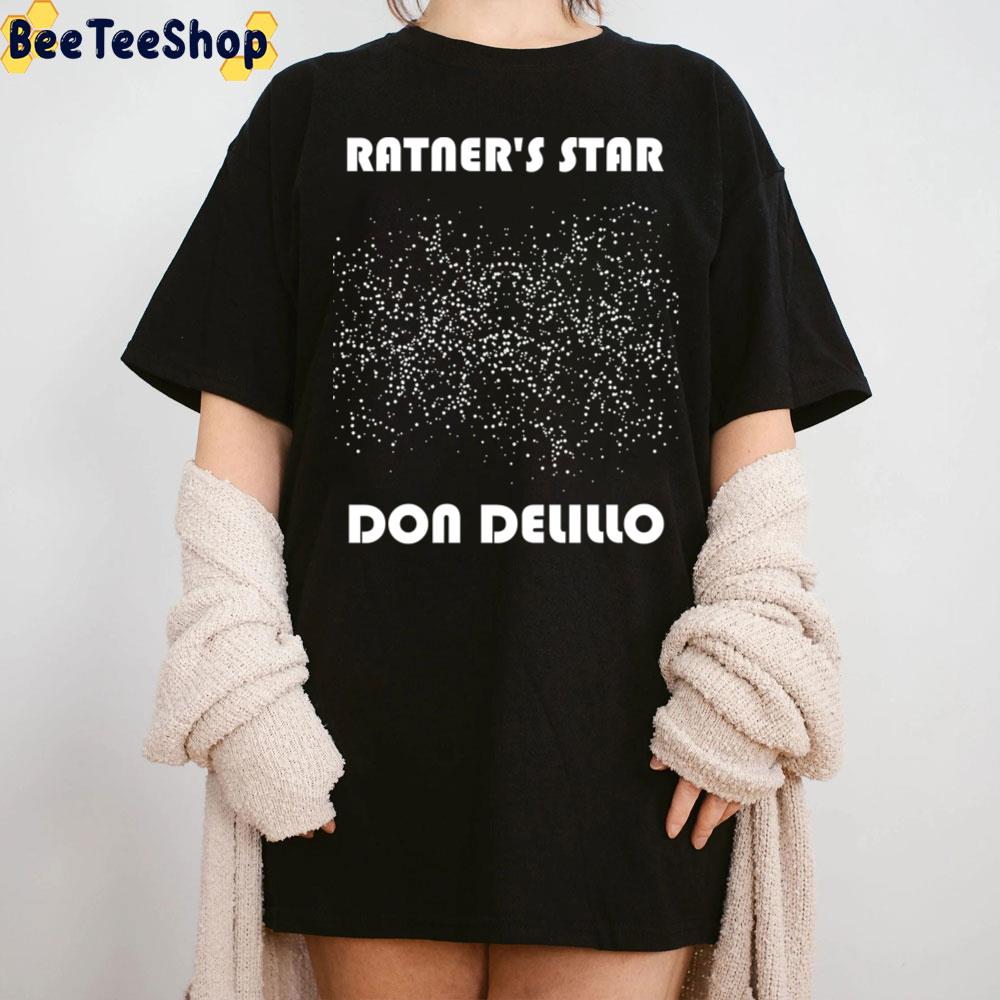 Ratner’s Star By Don Delillo Unisex T-Shirt