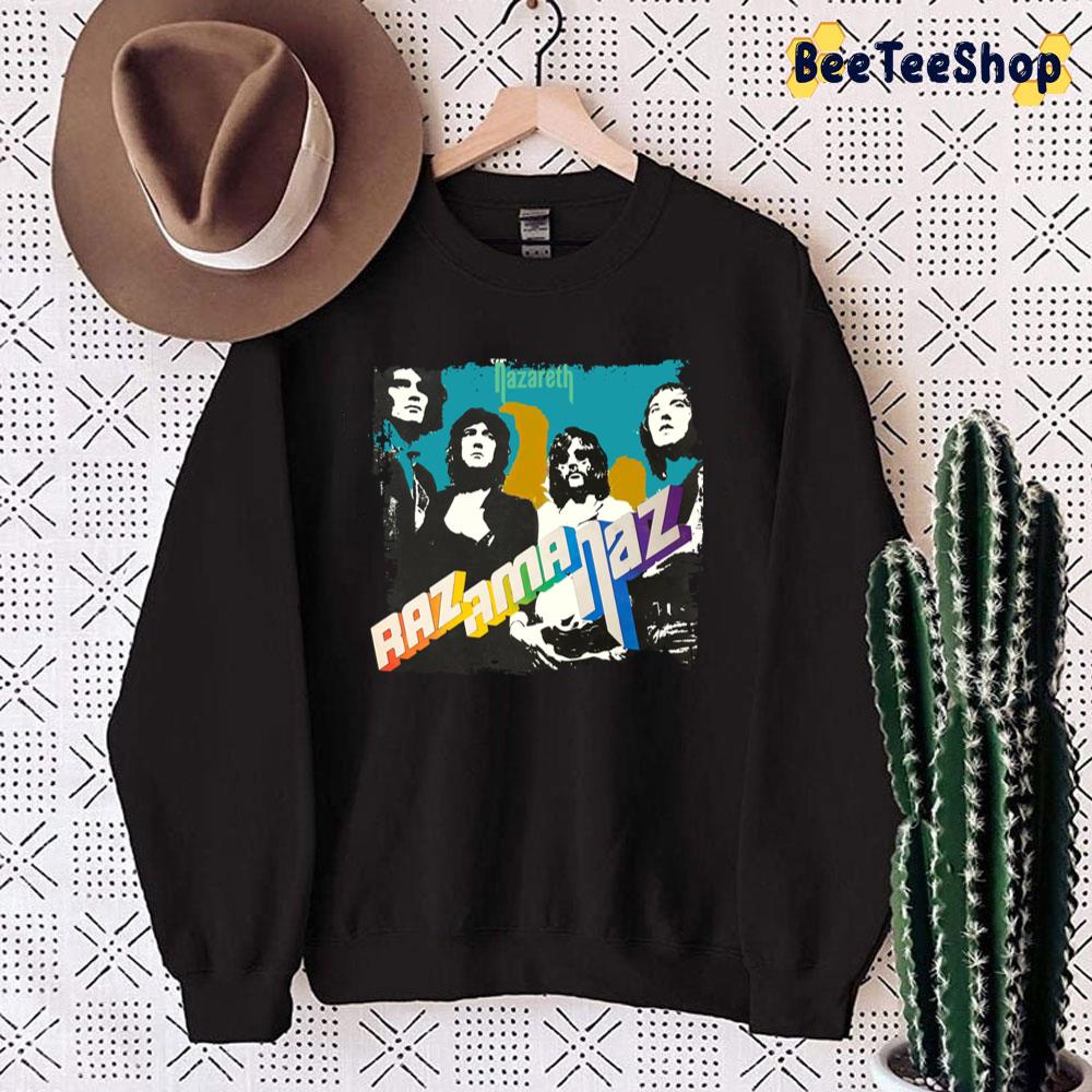 Razamanaz Nazareth Rock Band Unisex Sweatshirt