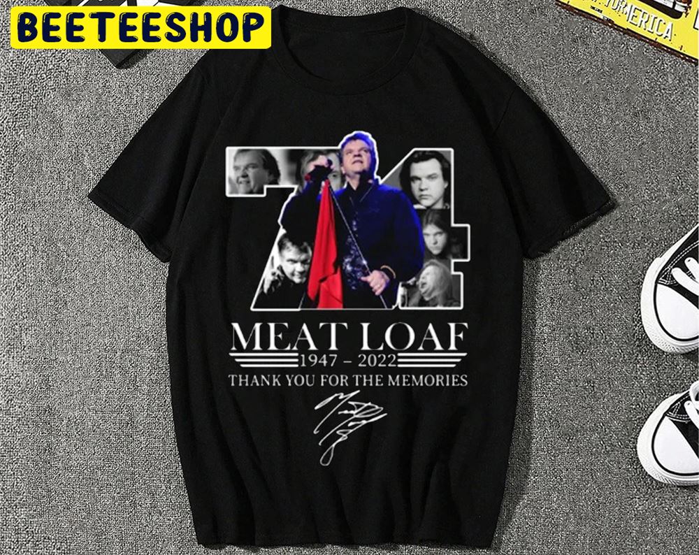 Rip Meat Loaf 1947-2022 Thank You For The Memories Unisex T-Shirt