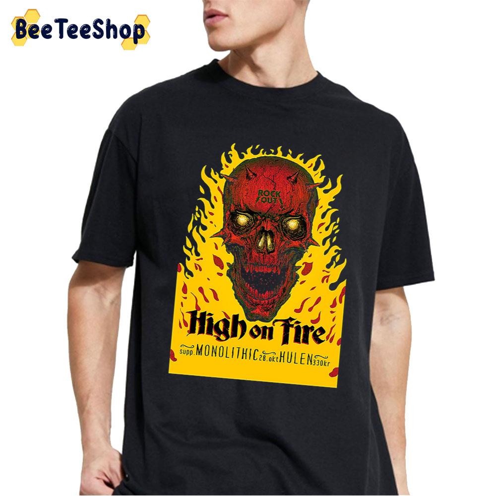 Rock Out High On Fire Band Unisex T-Shirt