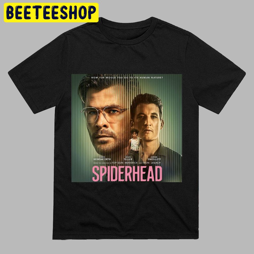 Spiderhead Chris Hemsworth Miles Teller Jurnee Smollett Unisex T-Shirt