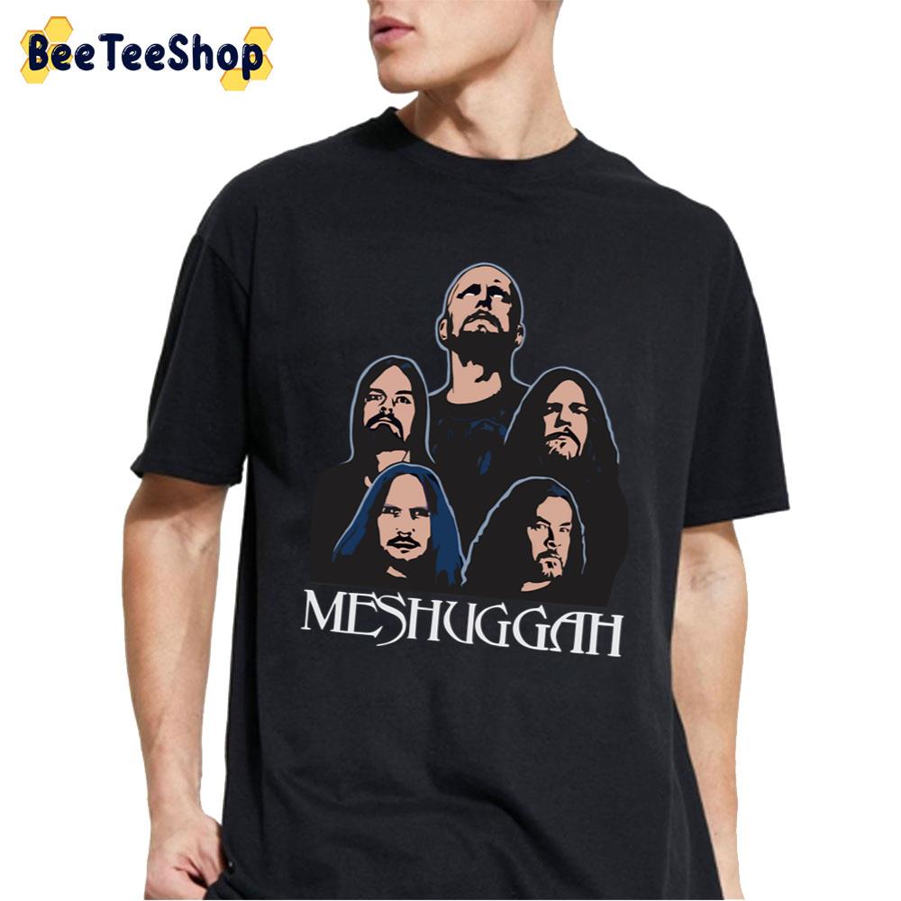 Straws Pulled At Random Meshuggah Members Unisex T-Shirt