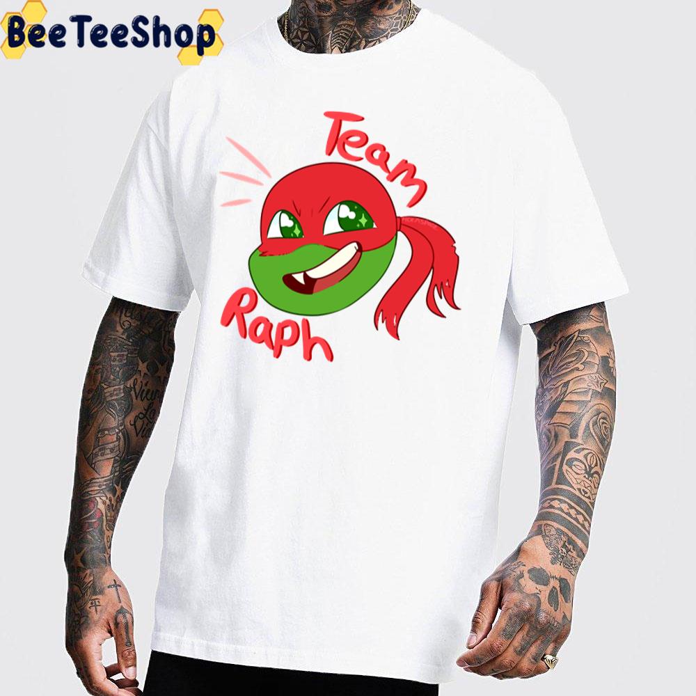 Team Raph Teenage Mutant Ninja Turtles Unisex T-Shirt