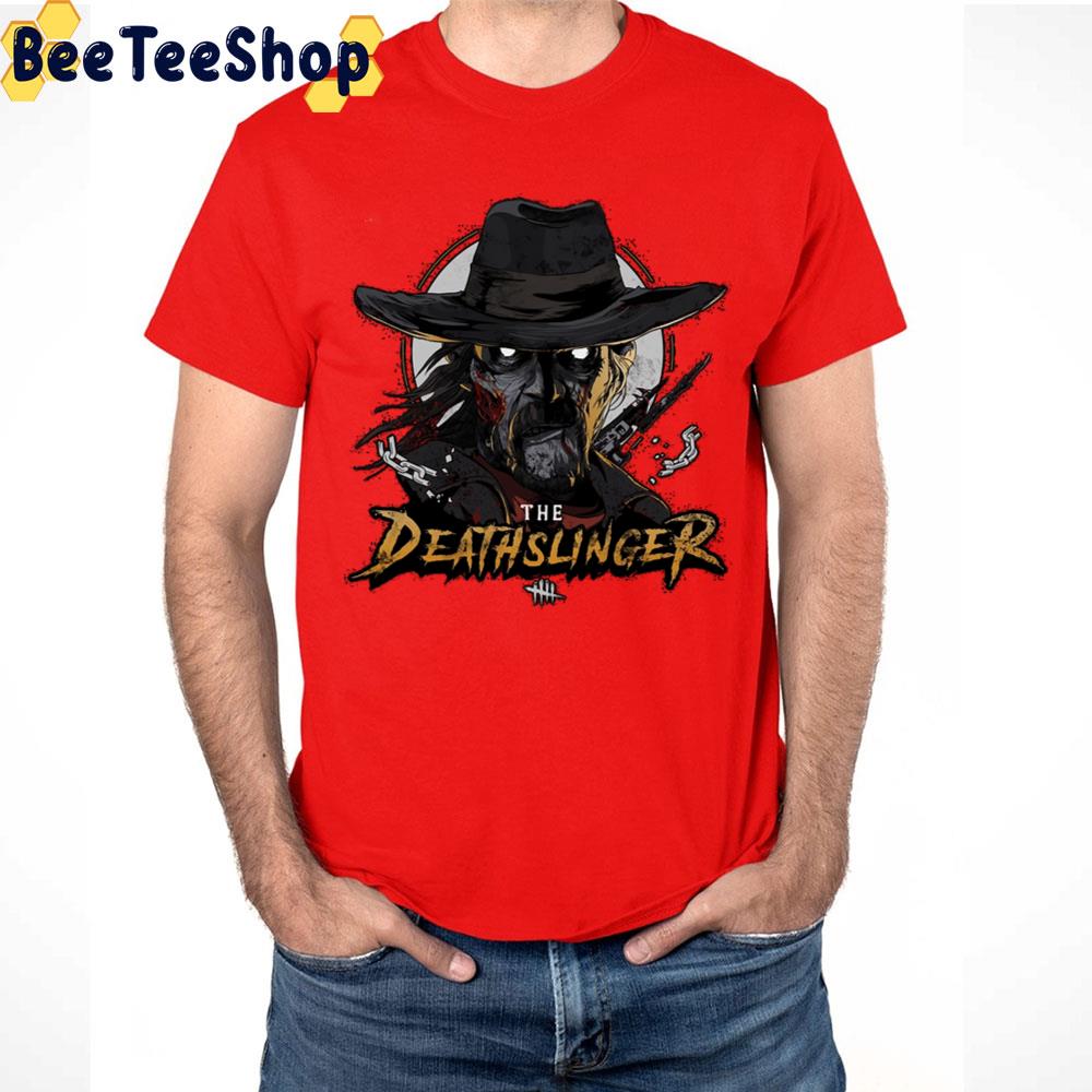 The Deathslinger Graphic Dead By Daylight Game Unisex T-Shirt