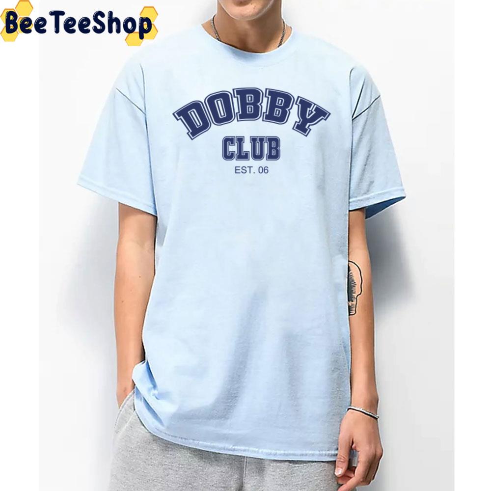 The Dobby Club Est 06 Unisex T-Shirt