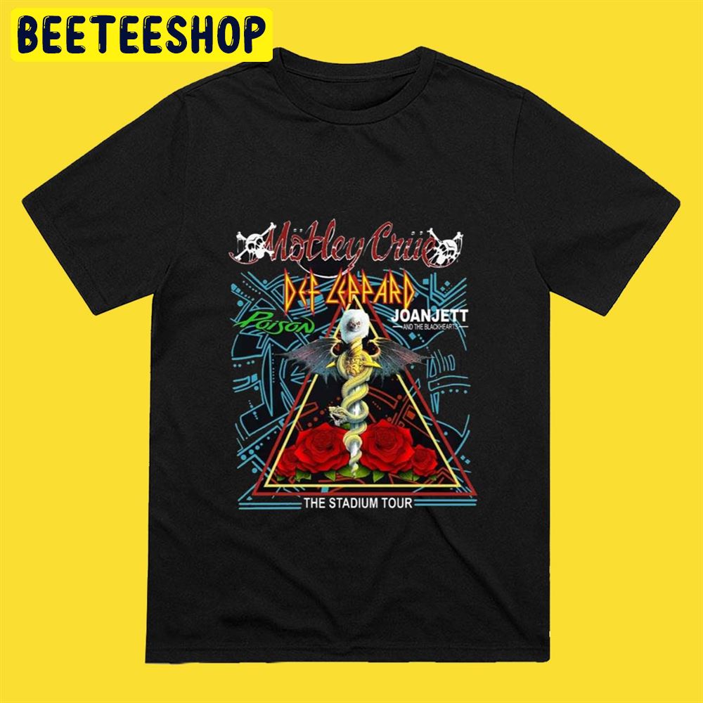 The Stadium Tour 2022 Def Leppard Motley Crue Poison Joan Jett Unisex T-Shirt