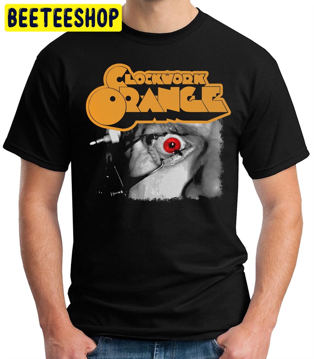 To Clockwork Orange The Mechanical Orange Unisex T-Shirt