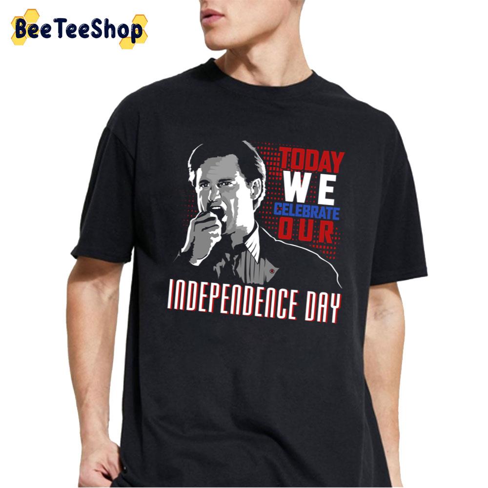 To Day We Celebrate Independence Day Unisex T-Shirt