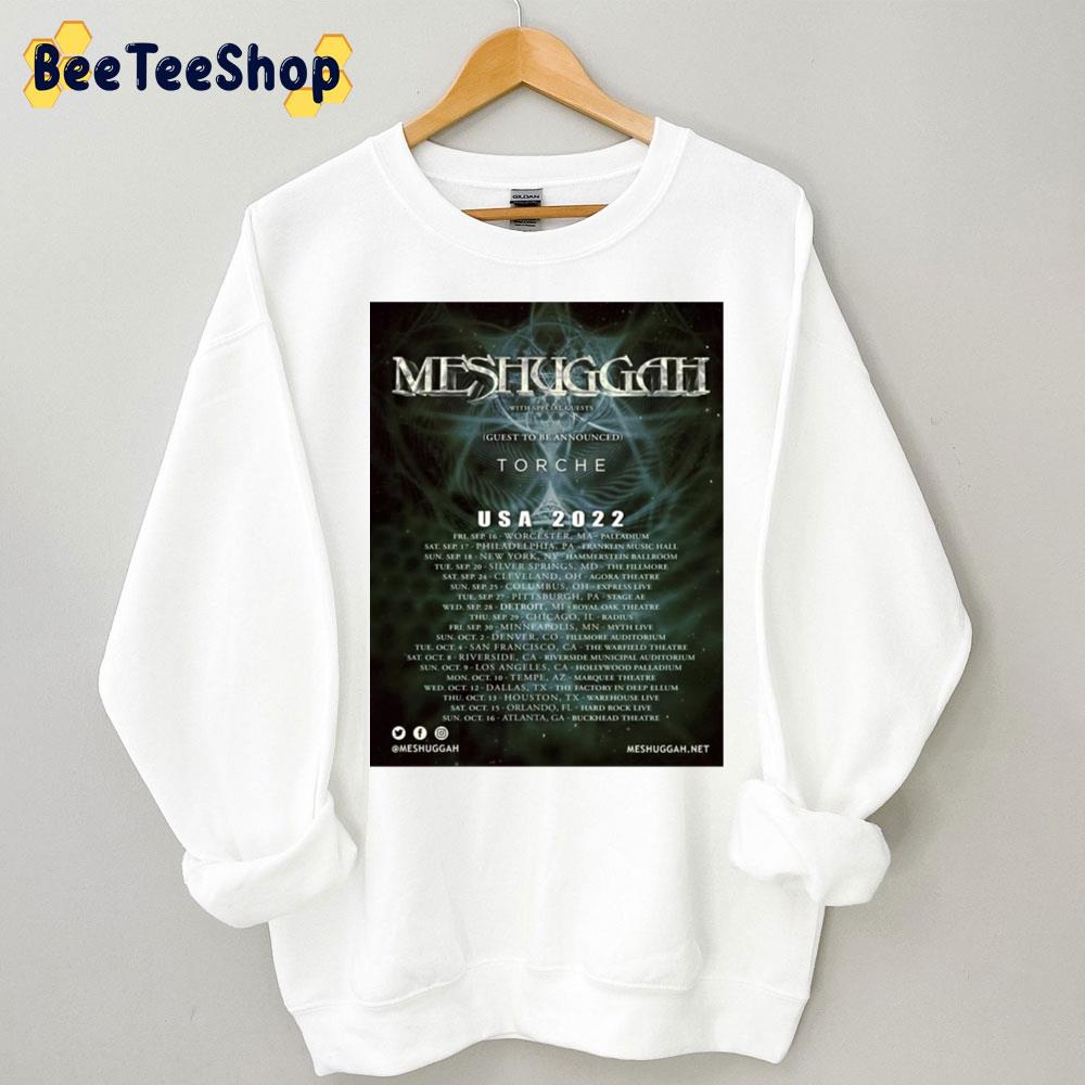 Torche Usa 2022 Tour Meshuggah Band Unisex Sweatshirt