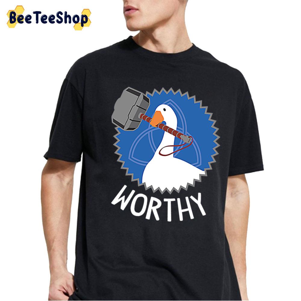 Worthy Goose Unisex T-Shirt