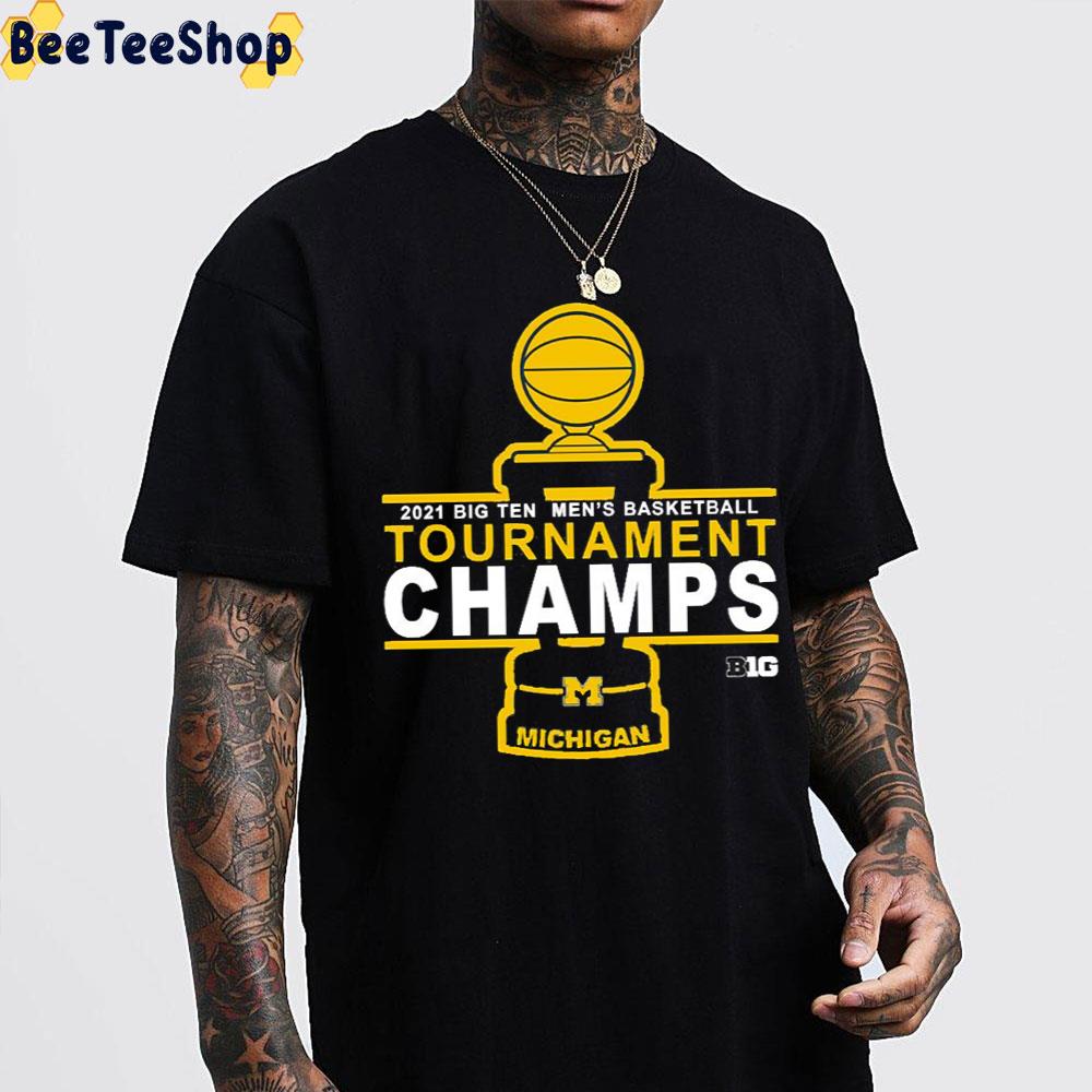 2021 Big Ten Men’s Basketball Tournament Champs Michigan Unisex T-Shirt