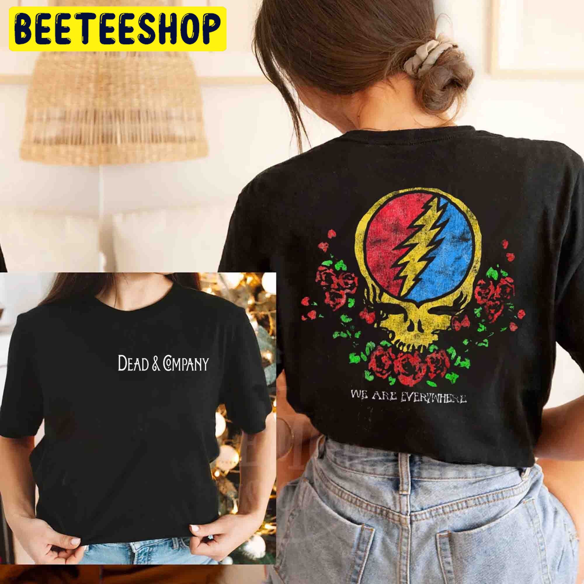 2022 Dead And Company We Are Everywhere Tour Double Sided Unsiex T-Shirt