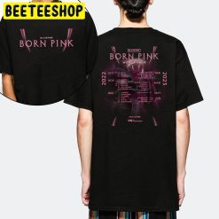 2022 Tour Blackpink Born Pink Double Side Unisex Shirt