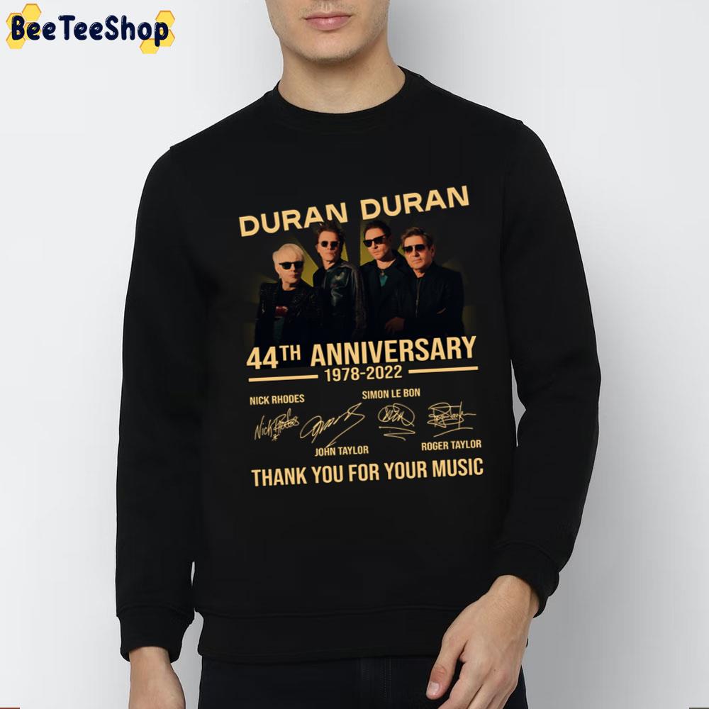 44th Anniversary 1978 2022 Duran Duran Thank You For Memories Signatures Trending Unisex T-Shirt