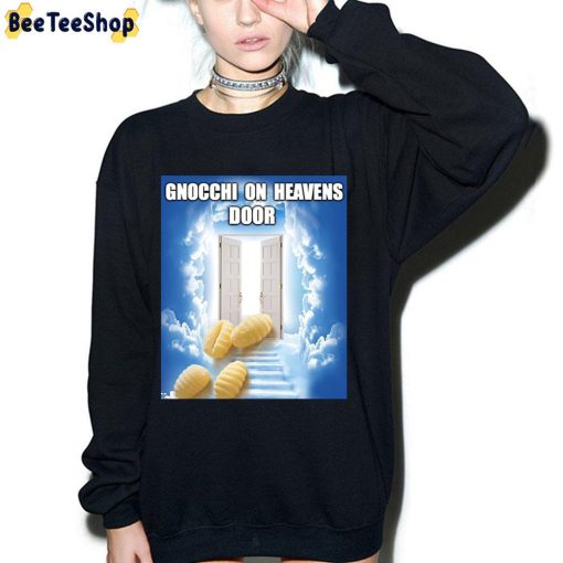 Gnoocchi On Heavens Door Trending Unisex T-Shirt