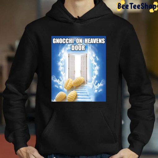 Gnoocchi On Heavens Door Trending Unisex T-Shirt