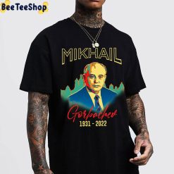Gorbachev Rip 1931 2022 Unisex T-Shirt