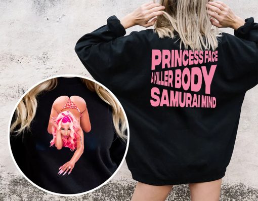Super Freaky Girl Nick Minaj Princess Face Akiller Body Samurai Mind Trending Unisex T-Shirt