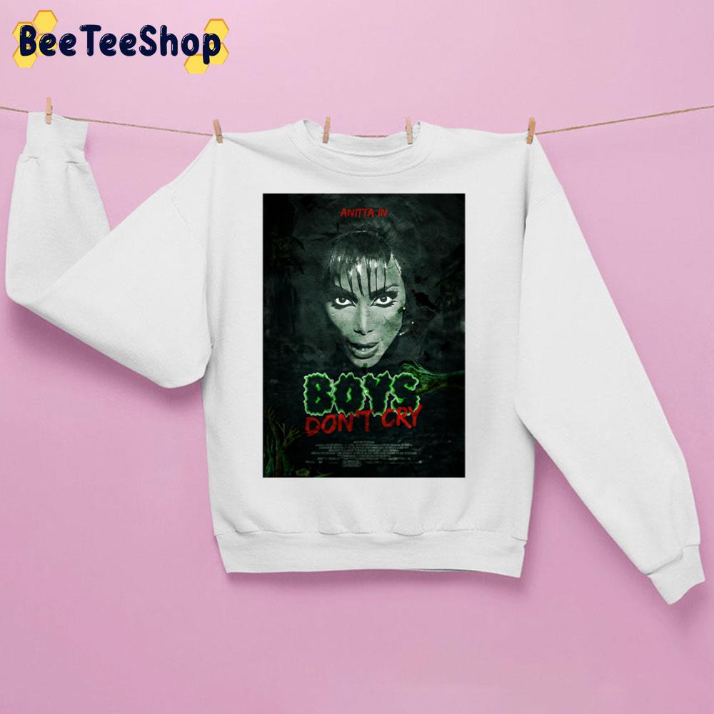 Anitta Boys Don’t Cry Horror Movie Trending Unisex Sweatshirt