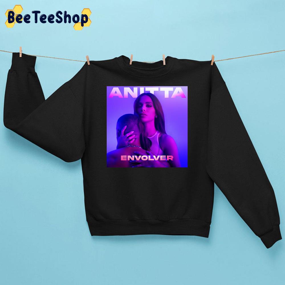 Anitta Envolver Trending Unisex Sweatshirt