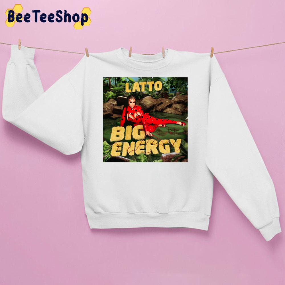 Art Latto Big Energy Unisex Sweatshirt