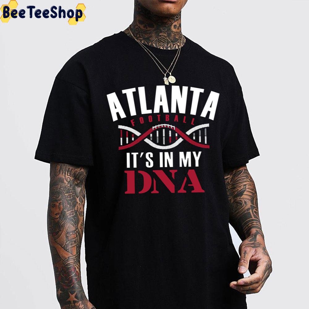 Atlanta Falcons Football It’s Is My Dna Trending Unisex T-Shirt