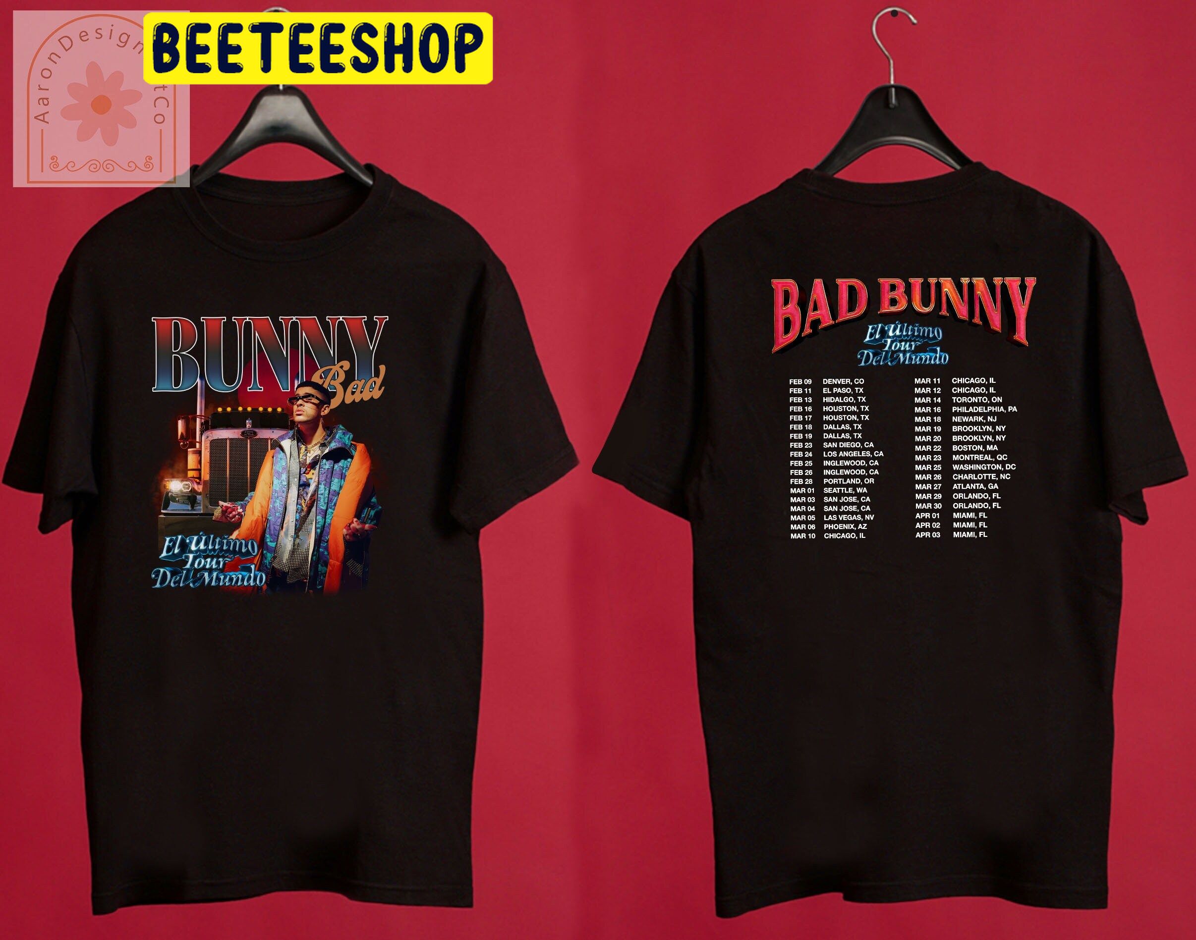 Bad Bunny El Ultimo Tour Del Mundo North American Tour 2022 Art Double Sided Unsiex T-Shirt