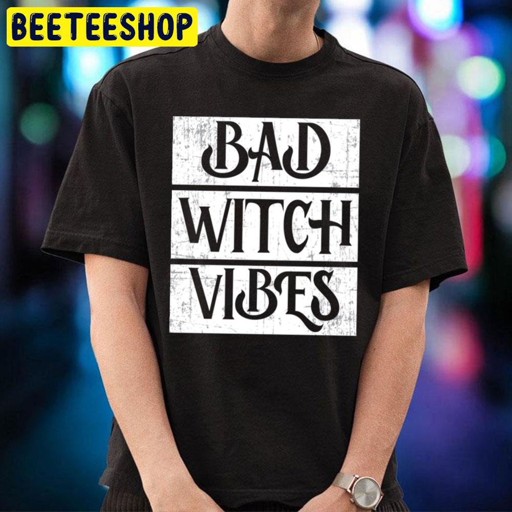 Bad Witches Vibes Halloween Unisex T-Shirt